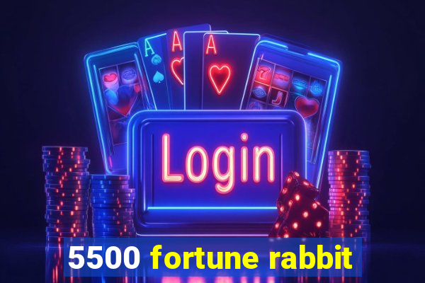 5500 fortune rabbit